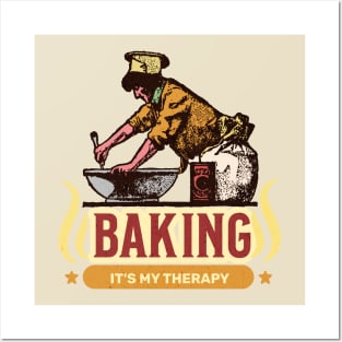 Baking it’s my therapy Posters and Art